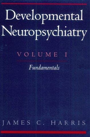 Tapa de Developmental Neuropsychiatry, Volume I