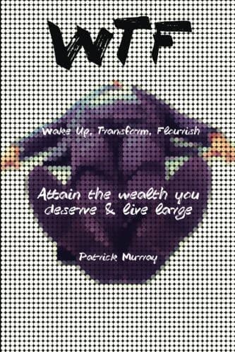 Tapa de WTF-Wake Up, Transform, Flourish