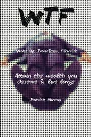 Tapa de WTF-Wake Up, Transform, Flourish