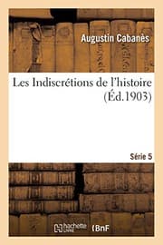 Tapa de Les Indiscrétions de l'Histoire. Série 5