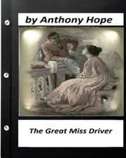Tapa de The Great Miss Driver.by Anthony Hope