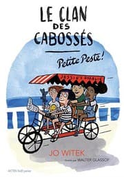 Tapa de Le Clan des Cabossés - T1 Petite Peste