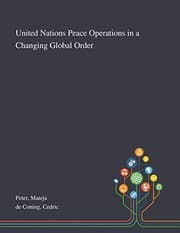Tapa de United Nations Peace Operations in a Changing Global Order