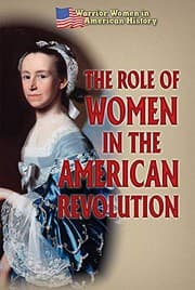 Tapa de The Role of Women in the American Revolution
