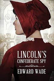 Tapa de Lincoln's Confederate Spy