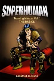 Tapa de Superhuman Training Manual Volume I : The Basics