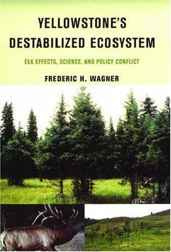 Tapa de Yellowstone's destabilized ecosystem