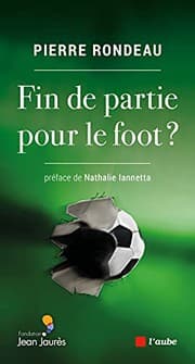 Tapa de Fin de partie pour le foot ?