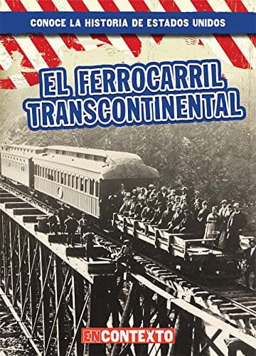 Tapa de El Ferrocarril Transcontinental