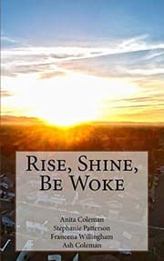 Tapa de Rise, Shine, Be Woke