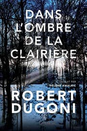 Tapa de Dans l'ombre de la clairière