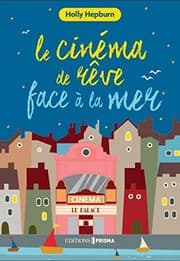 Tapa de Le cinéma de rêve face à la mer