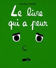 Tapa de le livre qui a peur