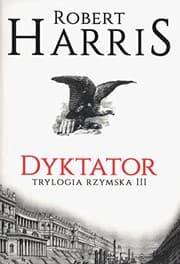 Tapa de Dyktator Trylogia rzymska Tom 3
