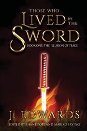 Tapa de Those Who Lived By The Sword : Book One