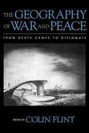 Tapa de The Geography of War and Peace