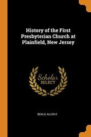 Tapa de History of the First Presbyterian Church at Plainfield, New Jersey