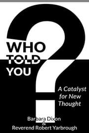 Tapa de Who Told You? A Catalyst for New Thought