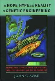 Tapa de The hope, hype, & reality of genetic engineering
