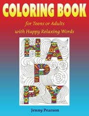 Tapa de Coloring Book for Teens or Adults with Happy Relaxing Words