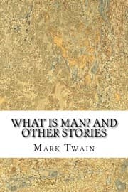 Tapa de What Is Man? And Other Stories