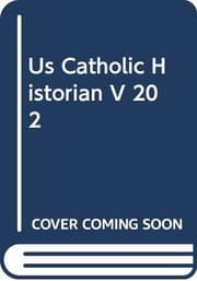 Tapa de Us Catholic Historian V 20 2
