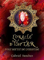 Tapa de Oracle Ishtar pour sortir de l'emprise