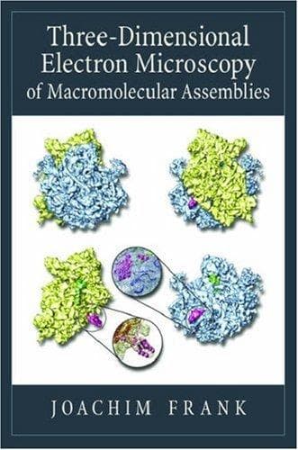Tapa de Three-Dimensional Electron Microscopy of Macromolecular Assemblies