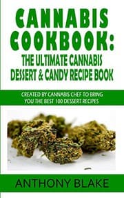 Tapa de Cannabis Cookbook : The Ultimate Cannabis Dessert & Candy Recipe Book