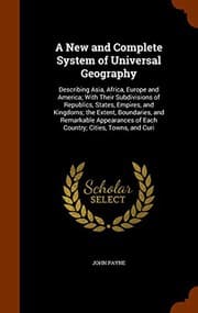 Tapa de A New and Complete System of Universal Geography