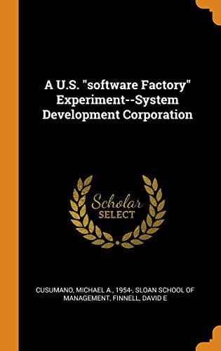 Tapa de A U.S. "software Factory" Experiment--System Development Corporation