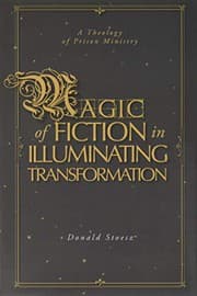 Tapa de Magic of Fiction in Illuminating Transformation