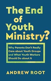 Tapa de End of Youth Ministry?