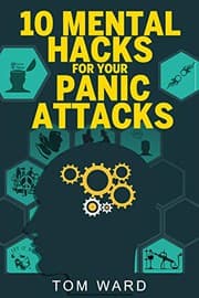 Tapa de 10 Mental Hacks For Your Panic Attacks