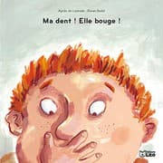 Tapa de Ma dent ! Elle bouge !