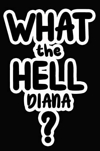 Tapa de What the Hell Diana?