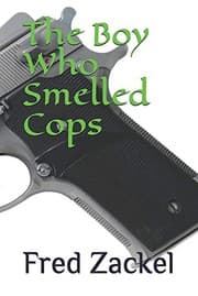 Tapa de The Boy Who Smelled Cops