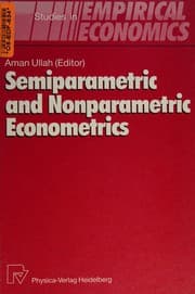 Tapa de Semiparametric and nonparametric econometrics
