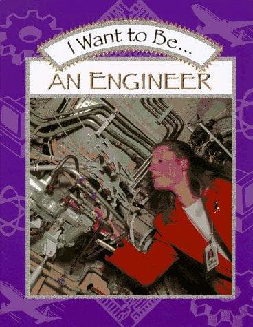 Tapa de I want to be-- an engineer
