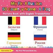 Tapa de My First Russian 50 Country Names & Flags Picture Book with English Translations