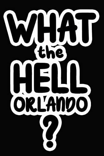 Tapa de What the Hell Orlando?