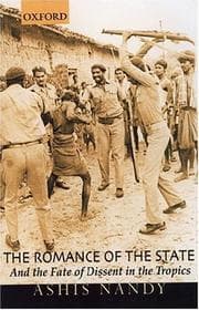 Tapa de The romance of the state and the fate of dissent in the tropics