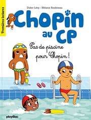 Tapa de Chopin au CP - T5 - Pas de piscine pour Chopin