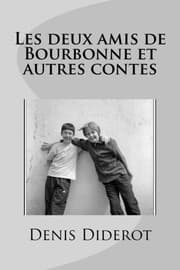 Tapa de Les deux amis de Bourbonne et autres contes