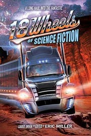 Tapa de 18 Wheels of Science Fiction