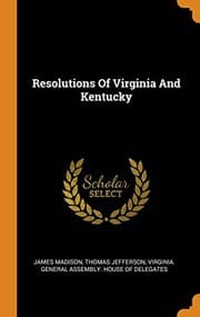 Tapa de Resolutions of Virginia and Kentucky