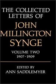 Tapa de Collected Letters of John Millington Synge, 1907-1909