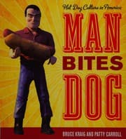 Tapa de Man Bites Dog Hot Dog Culture In America