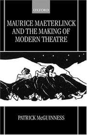 Tapa de Maurice Maeterlinck and the Making of Modern Theatre