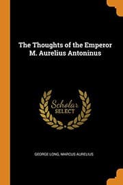 Tapa de The Thoughts of the Emperor M. Aurelius Antoninus